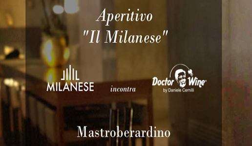 Aperitivo Il Milanese - Mastroberardino - Rosa Grand