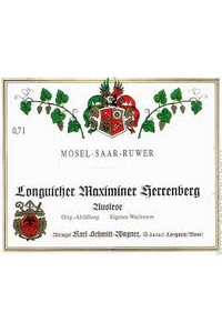 Carl Schmitt-Wagner Longuicher Maximiner Herrenberg Auslese