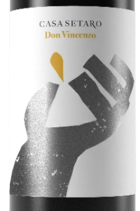 casa setaro Lacryma Christi del Vesuvio Don Vincenzo Riserva Doc vino rosso campania
