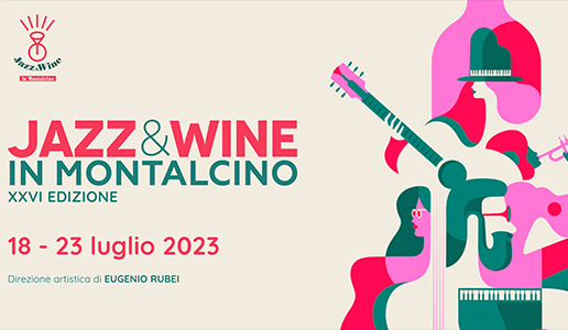 Jazz & Wine in Montalcino 2023