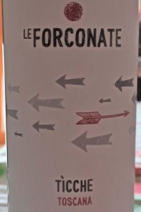 Le Forconate Toscana Ticche 2017