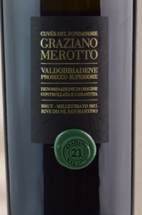 Merotto Valdobbiadene Prosecco Superiore Rive di Col San Martino Cuvée del Fondatore Graziano Merotto