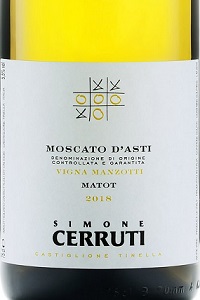 Simone Cerruti Moscato d'Asti Matot Vigna Manzotti 2018