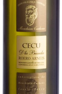 monchiero carbone roero arneis cecu d'la biunda vino bianco piemonte etichetta