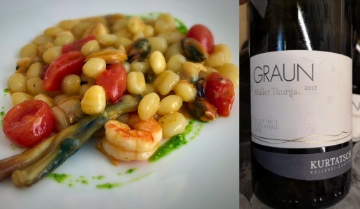 Gnocchetti di patate al profumo di mare con Alto Adige Müller Thurgau Doc Graun 2017 Kellerei Kurtatsch