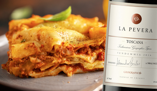 Lasagne al forno e La Pevera Toscana IGT 2016 Geografico - Tenute Piccini