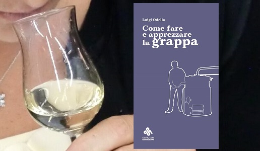 Luigi-Odello-Come-fare-e-apprezzare-la-grappa