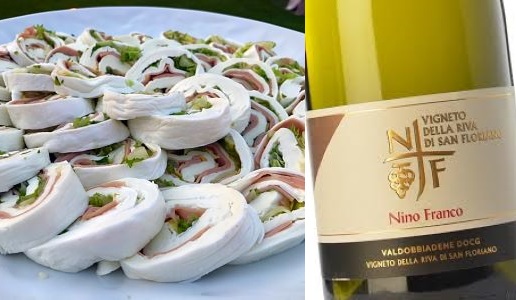 Rotolo di mozzarella di bufala abbinato a Valdobbiadene Prosecco Superiore Vigneto della Riva di San Floriano 2018 Nino Franco