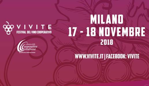 Vivite 2018 Festival del Vino Cooperativo - Milano, 17-18 novembre
