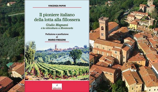 Montecarlo di Lucca e il libro: Il pioniere italiano della lotta alla fillossera