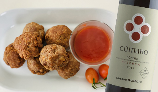 Polpette con ketchup di pomodori datterini e Conero Cùmaro Riserva 2015 Umani Ronchi