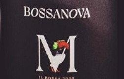 Bossanova Montepulciano d'Abruzzo Colline Teramane Il Bossa 2020