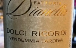 Fattoria Dianella Dolci Ricordi Vendemmia Tardiva