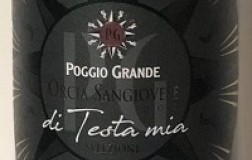 Poggio Grande Orcia Sangiovese Di Testa Mia Riserva 2015