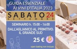 Seminario DALL'AGLIANICO AL PRIMITIVO: IL GRANDE SUD, Sabato 24 a Milano 
