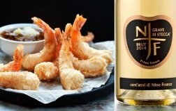 tempura di gamberoni Grave di Stecca 2014 Nino Franco