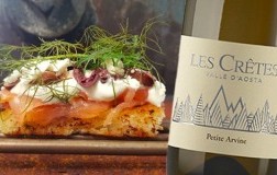 Toast al salmone - Valle d’Aosta Petite Arvine 2019 Les Cretes