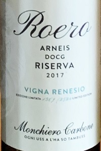 Monchiero Carbone Roero Arneis Riserva Vigna Renesio 2017