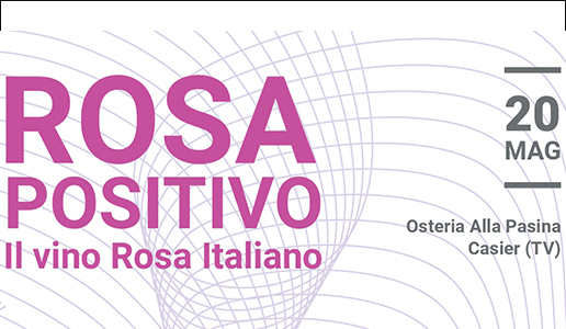 ROSA POSITIVO - IL VINO ROSA ITALIANO