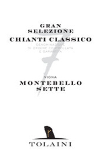 tolaini chianti classico gran selezione vigna montebello sette